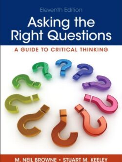Asking the Right Questions (11th Edition)