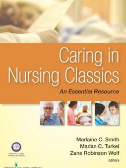 Caring in Nursing Classics: An Essential Resource