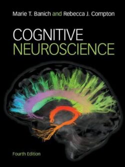 Cognitive Neuroscience (4th Edition)