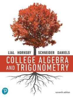 College Algebra and Trigonometry (7th Edition)