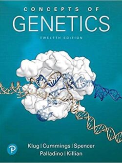 Concepts of Genetics (12th Edition)