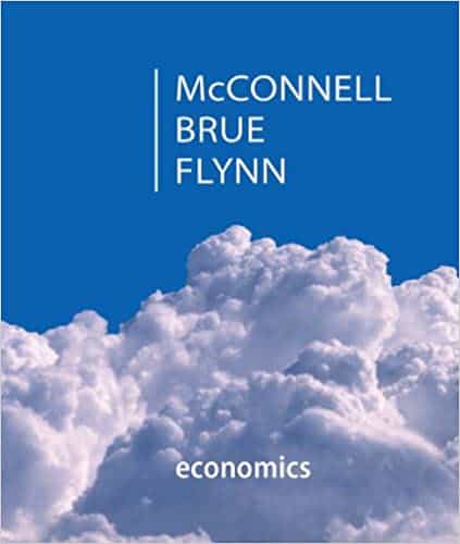 Economics: Principles, Problems, and Policies (20th Edition)