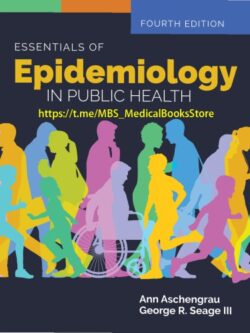 Essentials of Epidemiology in Public Health (4th Edition)