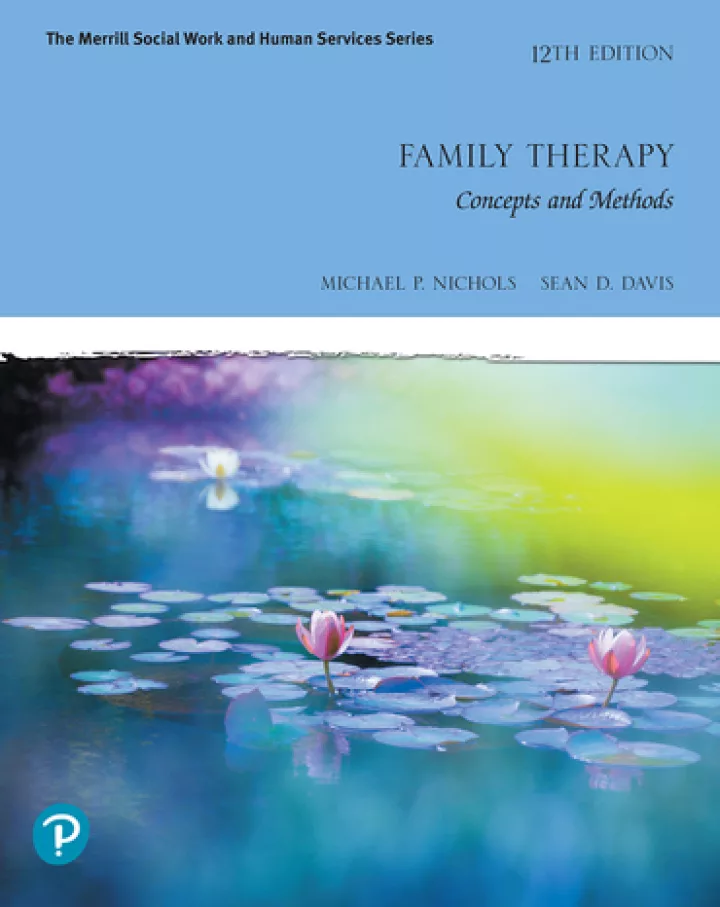 Family Therapy: Concepts and Methods (12th Edition)