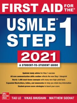First Aid for the USMLE Step 1 2021 (Thirty First Edition)