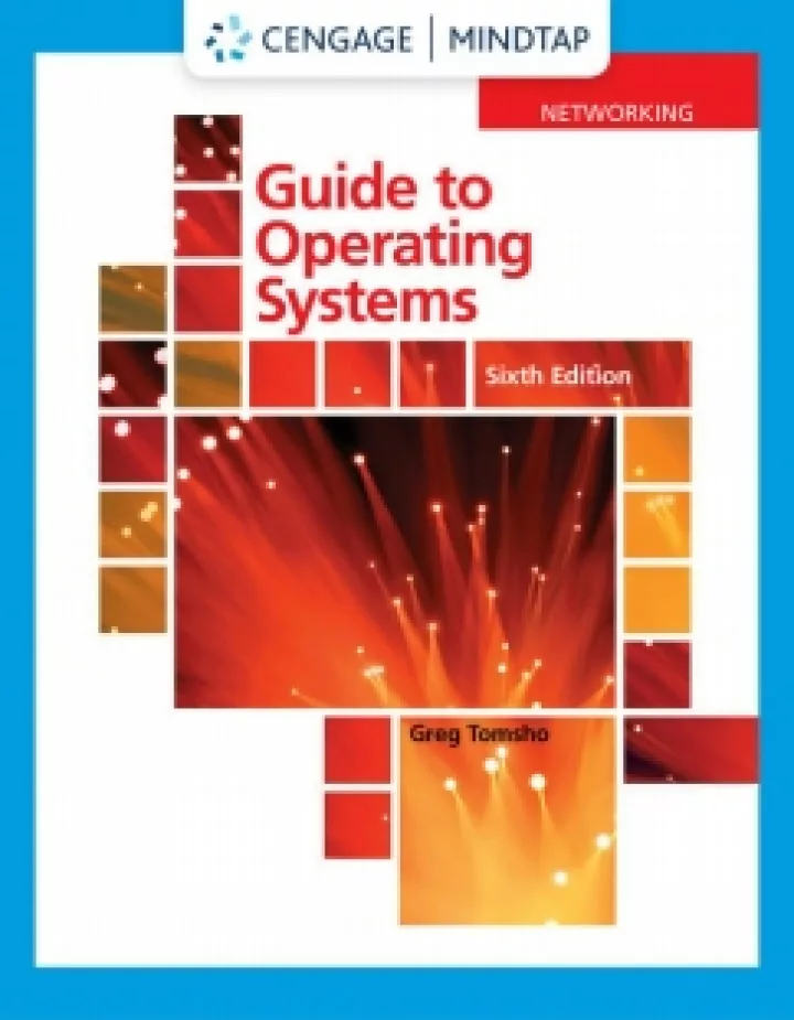 Guide to Operating Systems (6th Edition)