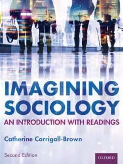 Imagining Sociology: An Introduction with Readings (2nd Edition)
