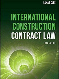 International Construction Contract Law (2nd Edition)