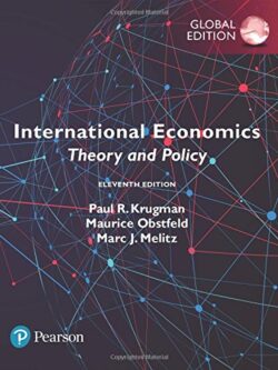 International Economics: Theory and Policy, 11th edition (Global)
