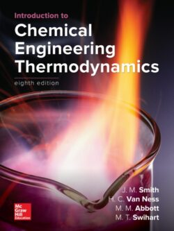 Introduction to Chemical Engineering Thermodynamics (8th Edition)