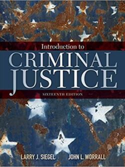 Introduction to Criminal Justice (16th Edition)