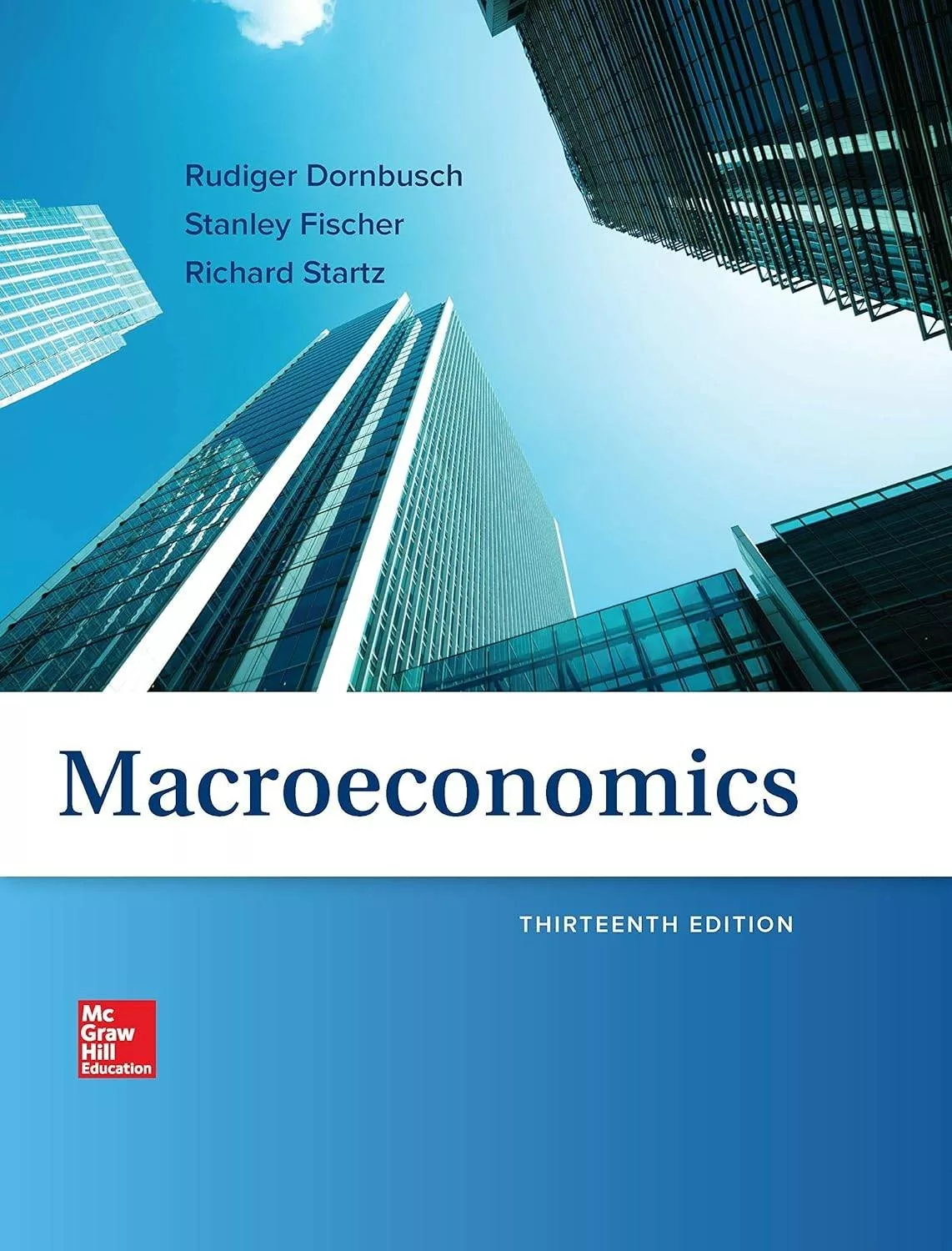 Macroeconomics (13th Edition) – Dornbusch/Fischer/Startz