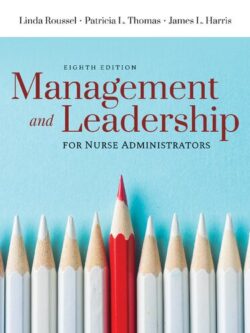 Management and Leadership for Nurse Administrators (8th Edition)