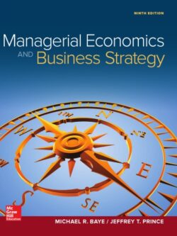 Managerial Economics and Business Strategy (9th Edition)