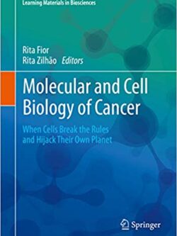 Molecular and Cell Biology of Cancer -