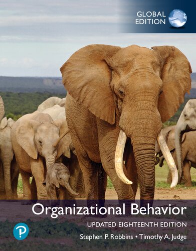 Organizational Behavior, Global Edition (Updated 18th Edition)