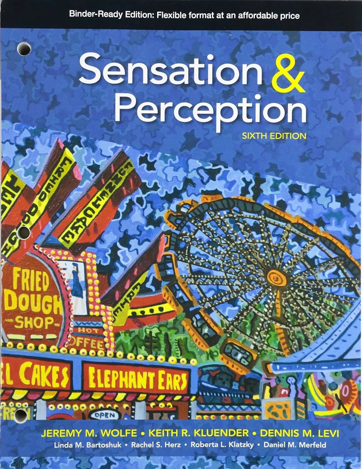 Sensation and Perception (6th Edition) – Levi/Kluender/Wolfe
