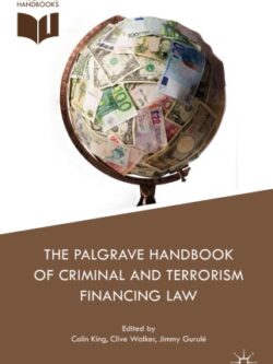 The Palgrave Handbook of Criminal and Terrorism Financing Law