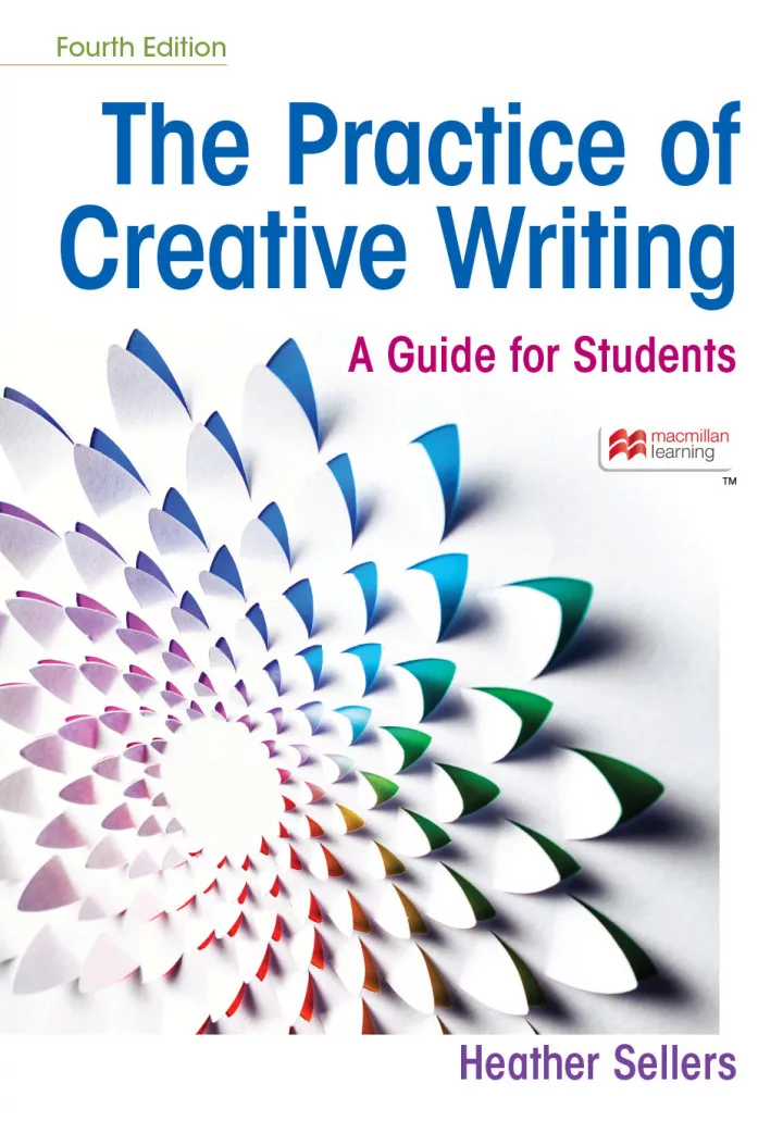 The Practice of Creative Writing (4th Edition)