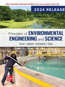 Principles of Environmental Engineering and Science: 2024 Release