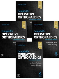 Campbell's Operative Orthopaedics, 4-Volume Set (14th Edition)