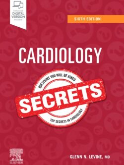 Cardiology Secrets (6th Edition)
