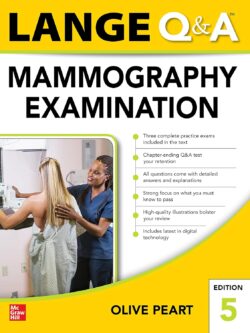 LANGE Q&A: Mammography Examination (5th Edition)
